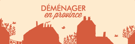 Déménager en province