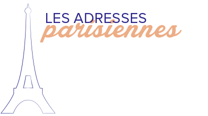 Les adresses Parisiennes